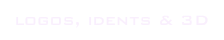 logos, idents & 3D